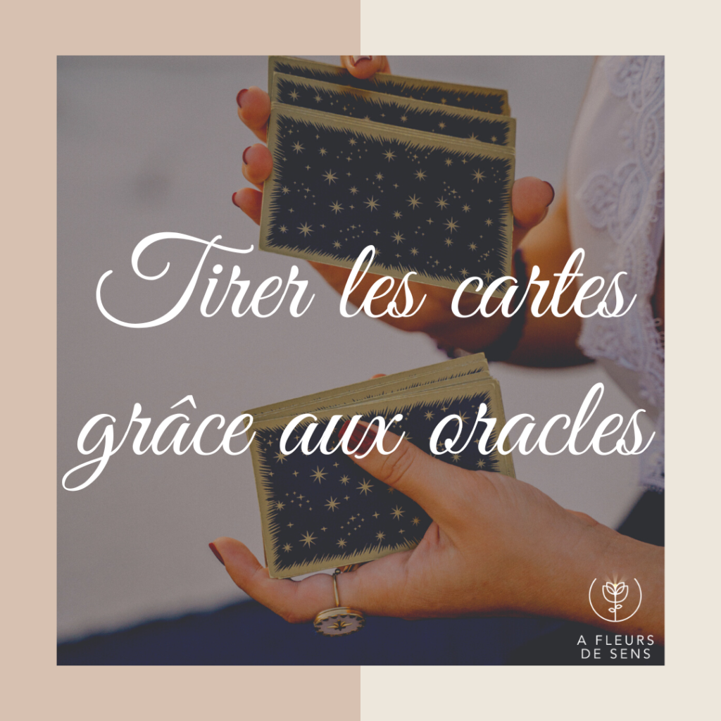 Tirer les cartes grâce aux oracles